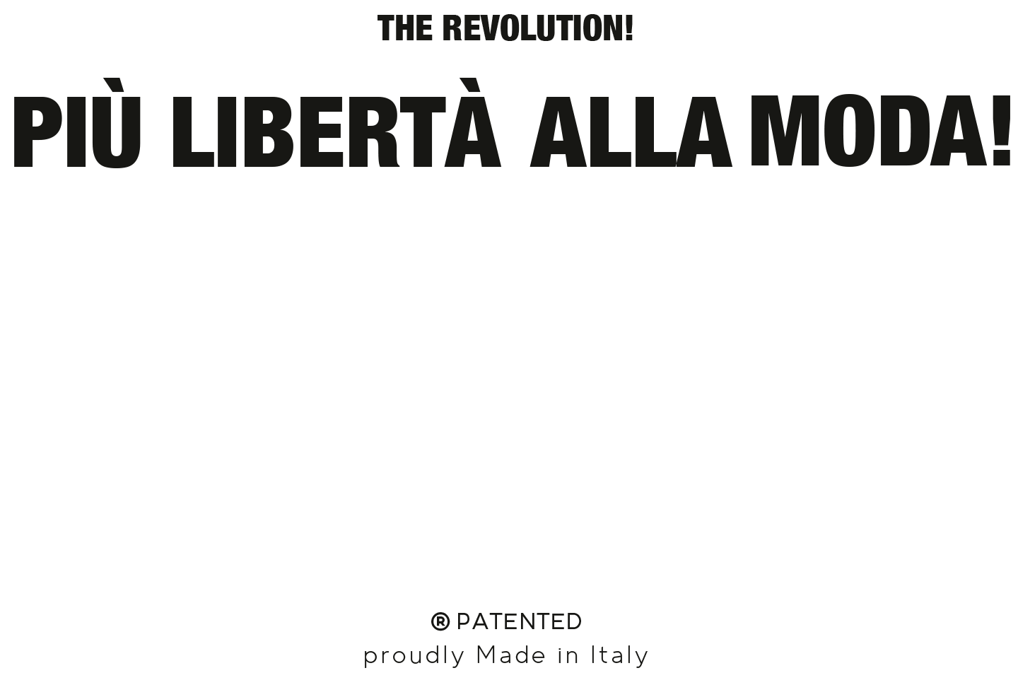 The revolution - Più libertà alla moda